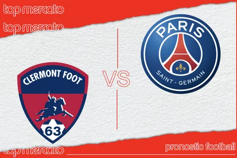 Pronostic Clermont – PSG (Ligue 1) et meilleures cotes à jouer
