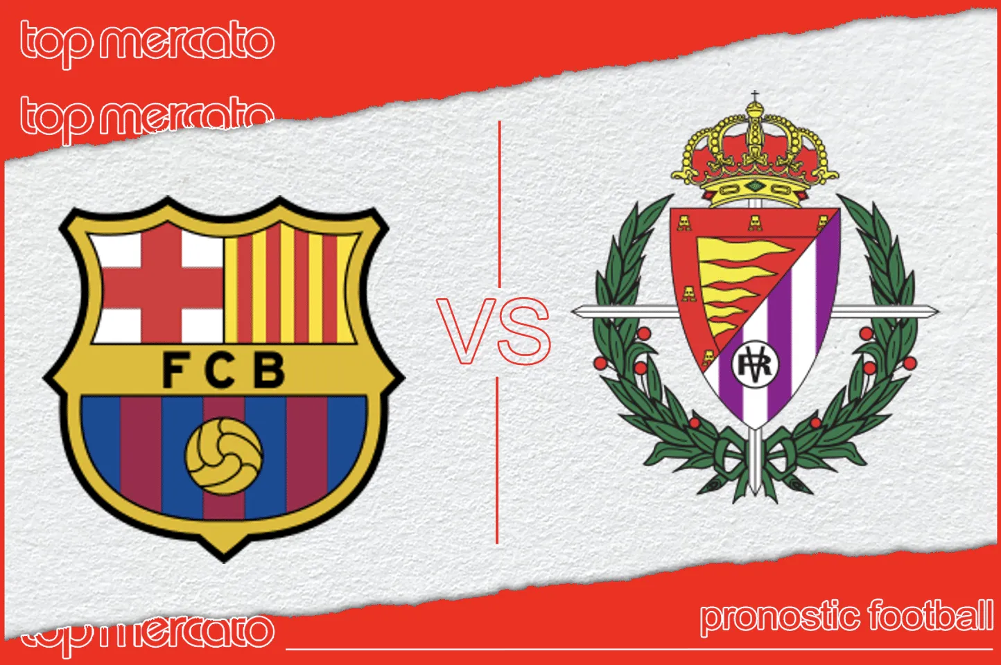 Pronostic FC Barcelone Valladolid 