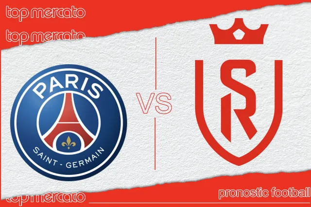 Pronostic PSG – Reims et meilleures cotes à jouer