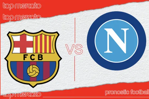 Pronostic Barcelone – Naples gratuit et meilleures cotes à jouer