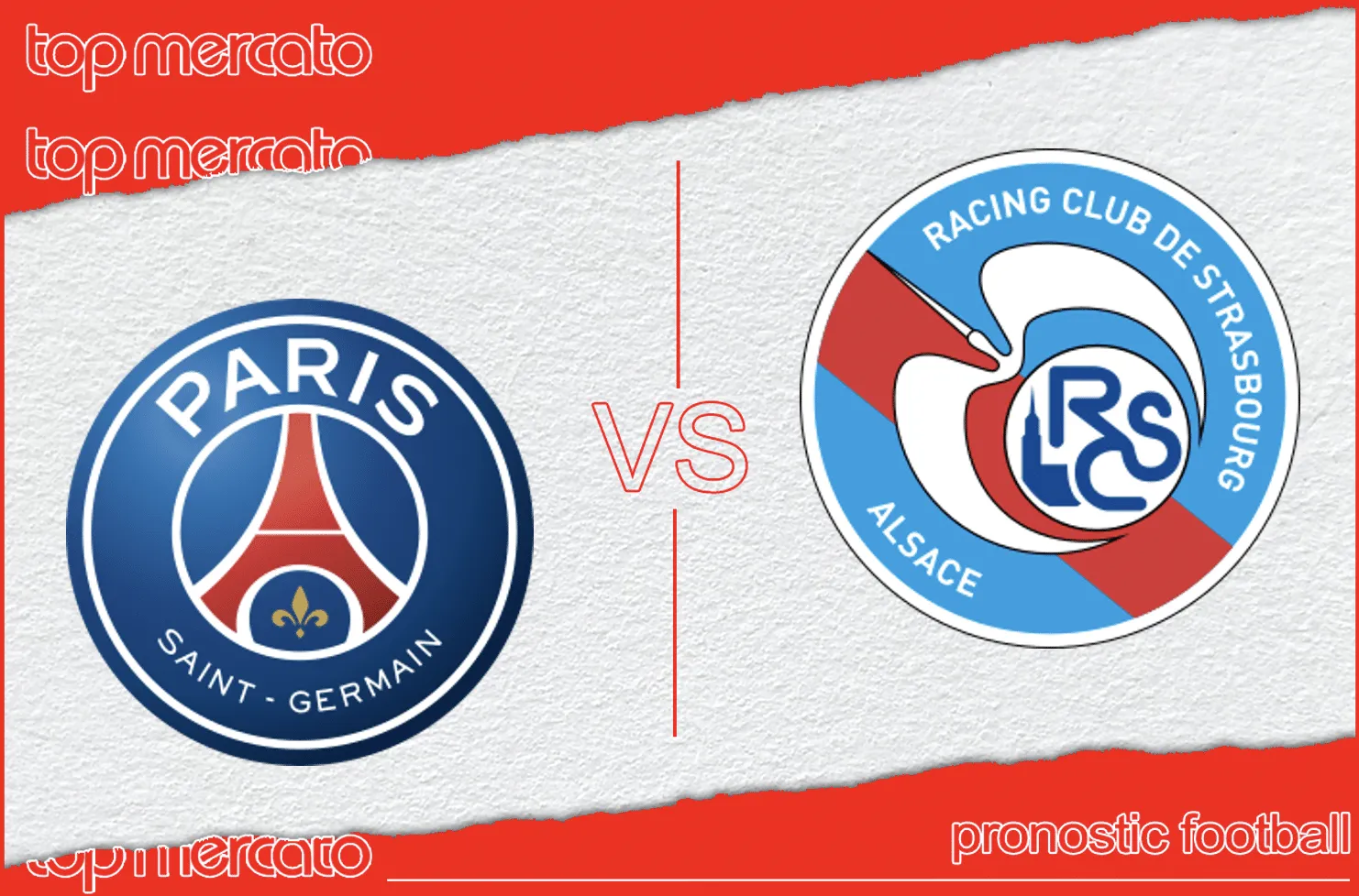 Pronostic PSG Strasbourg