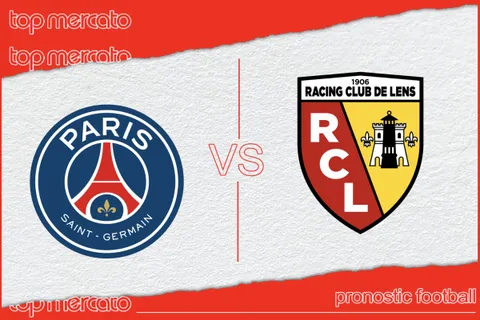 Pronostic PSG – Lens et meilleures cotes