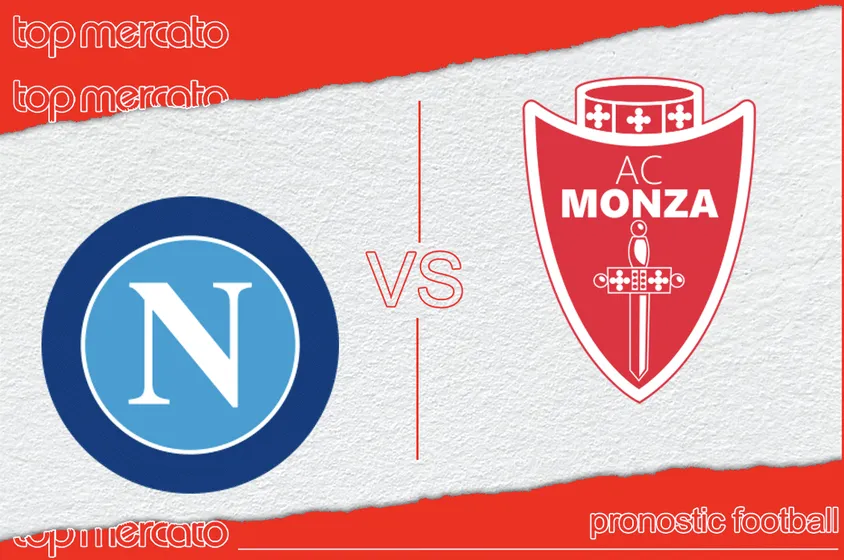 Pronostic Naples – Monza