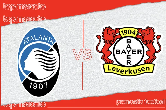 Pronostic Atalanta Bayer Leverkusen et meilleures cotes à jouer – Europa League (22/05/2024)