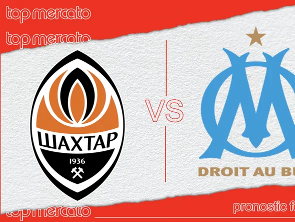 Pronostic Shakhtar Donetsk – OM et meilleures cotes à jouer