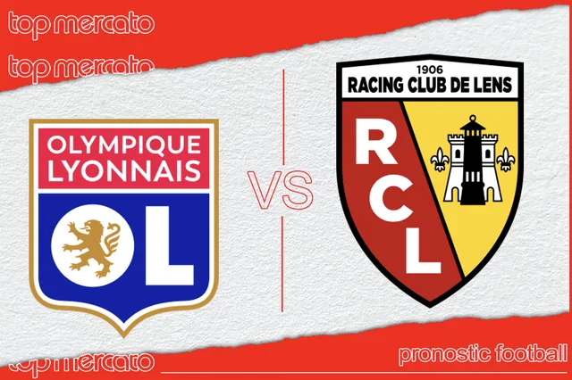 Pronostic Lyon – Lens et meilleures cotes à jouer