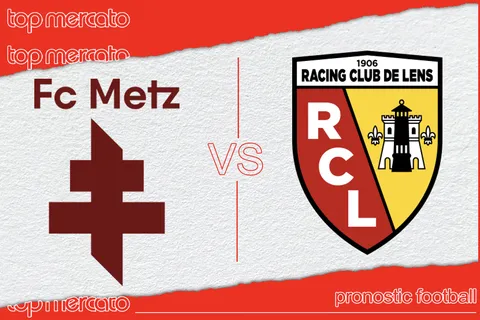 Pronostic Metz – Lens gratuit et meilleures cotes (12/04/2023)