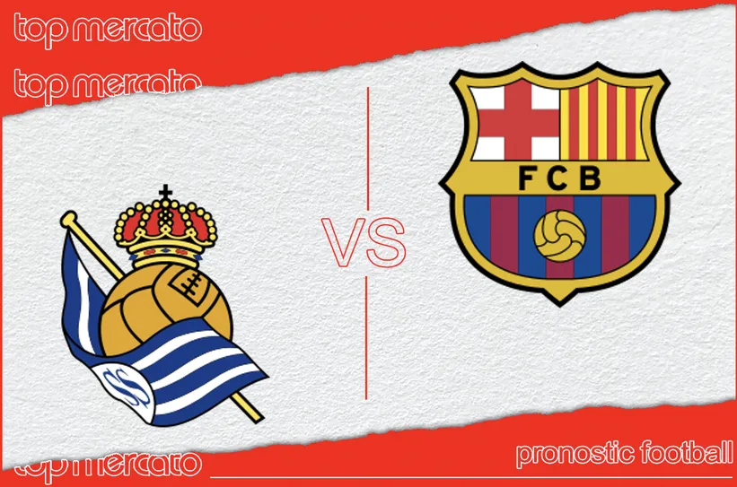Pronostic Real Sociedad – FC Barcelone