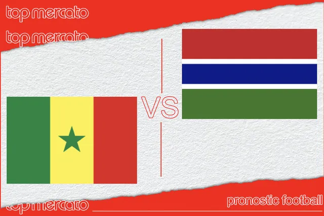 Pronostic Sénégal – Gambie et meilleures cotes à jouer