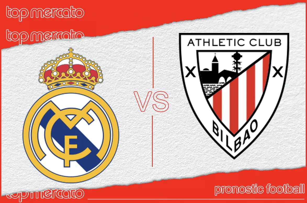 Pronostic Real Madrid – Athletic Bilbao