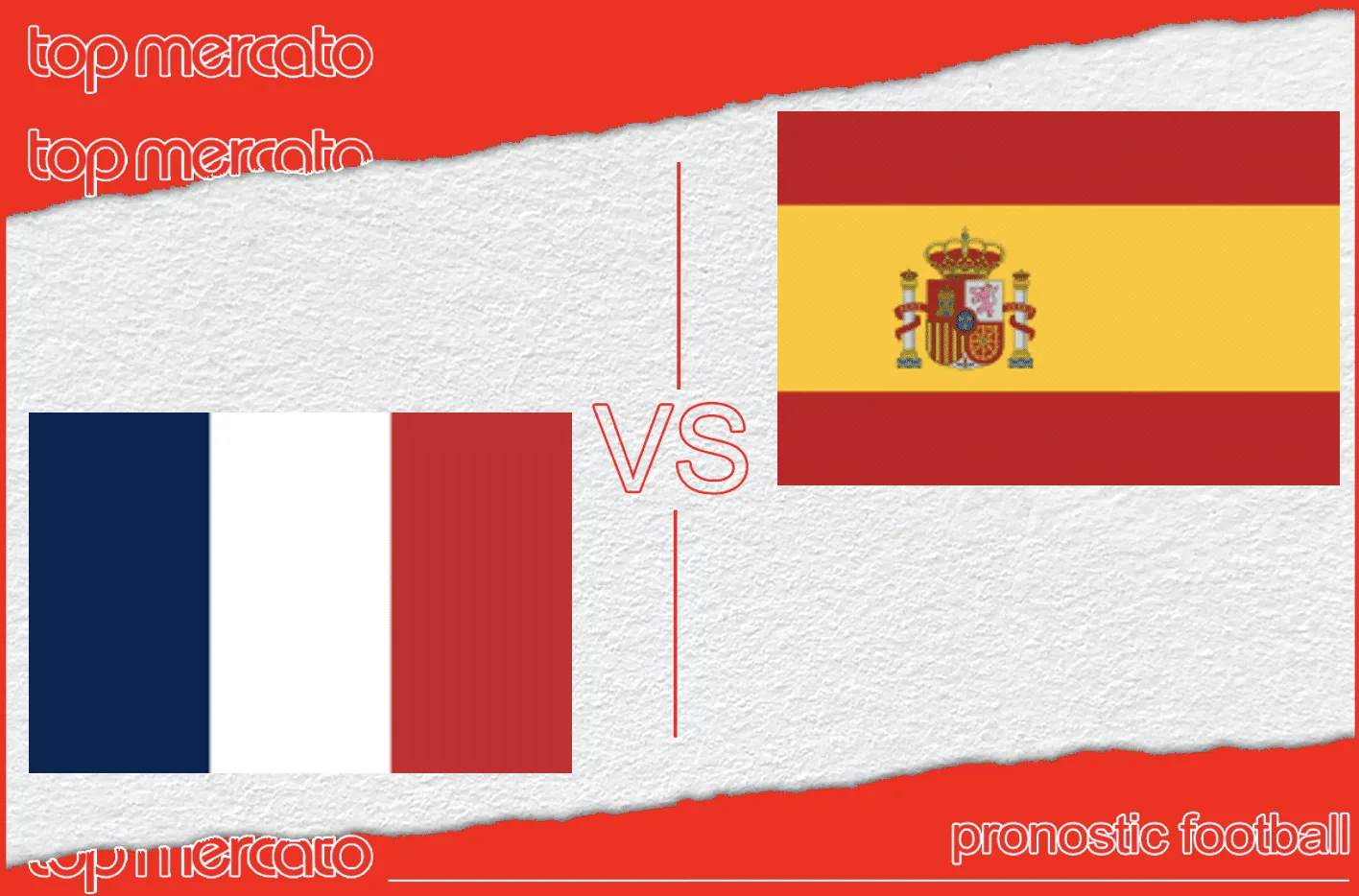 Pronostic France Espagne