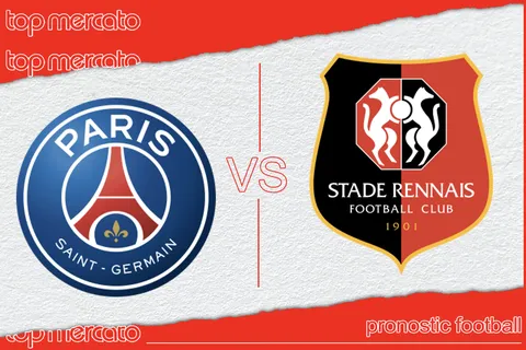 Pronostic PSG – Rennes et meilleures cotes à jouer