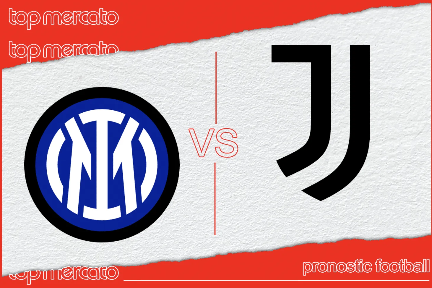 Pronostic Inter Milan Juventus