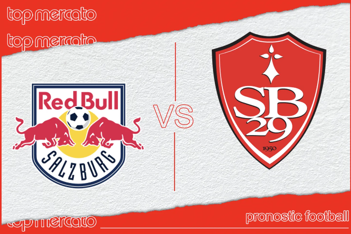 Pronostic RB Salzbourg Brest