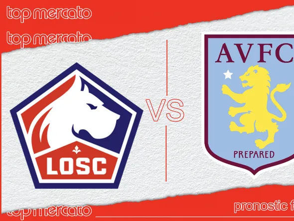 Pronostic Lille Aston Villa et meilleures cotes à jouer – Ligue Europa Conférence (18/04/2024)