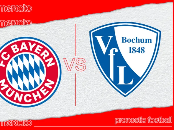 Pronostic Bayern Munich – Bochum et meilleures cotes à jouer