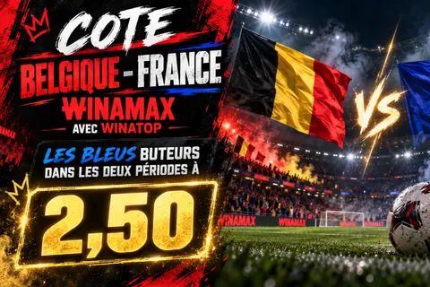 Cote Belgique – France sur Winamax : les Bleus buteurs dans les deux périodes à 2,50