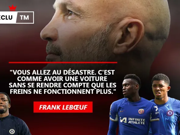 Chelsea : “c’est complètement fou…”, Frank Lebœuf justifie les échecs Badiashile, Disasi et Fofana [Exclu]