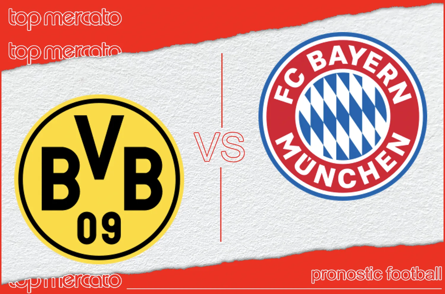 Pronostic Borussia Dortmund Bayern Munich