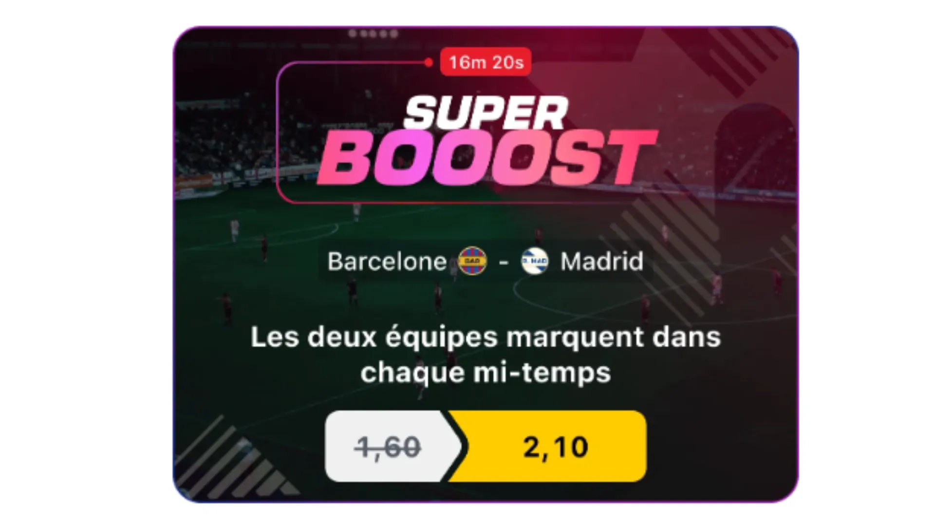 Offre boost Betclic