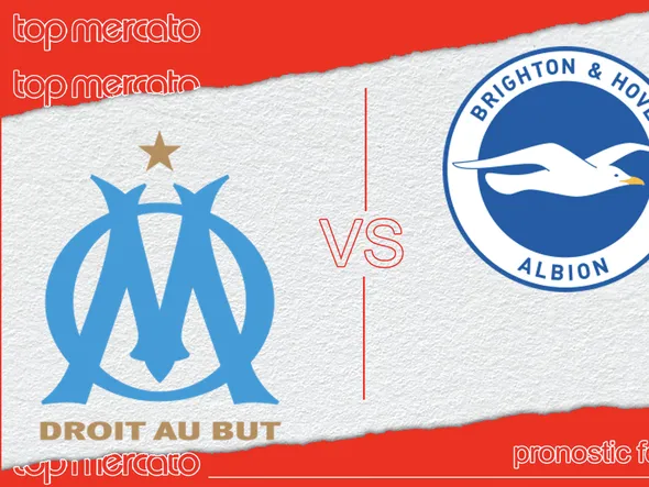 Pronostic OM – Brighton (Ligue Europa) et meilleures cotes à jouer