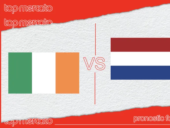 Pronostic Irlande – Pays-Bas et meilleures cotes