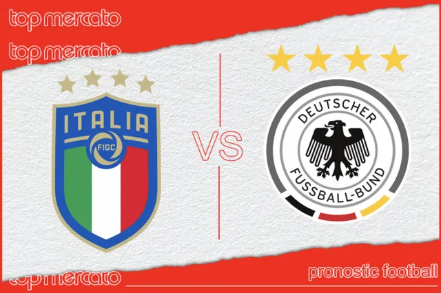 Pronostic Italie – Allemagne et meilleures cotes