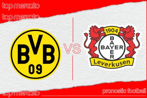 Pronostic Dortmund – Leverkusen et meilleures cotes