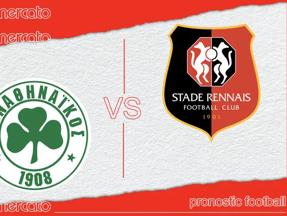 Pronostic Panathinaïkos – Rennes (Ligue Europa) et meilleures cotes à jouer
