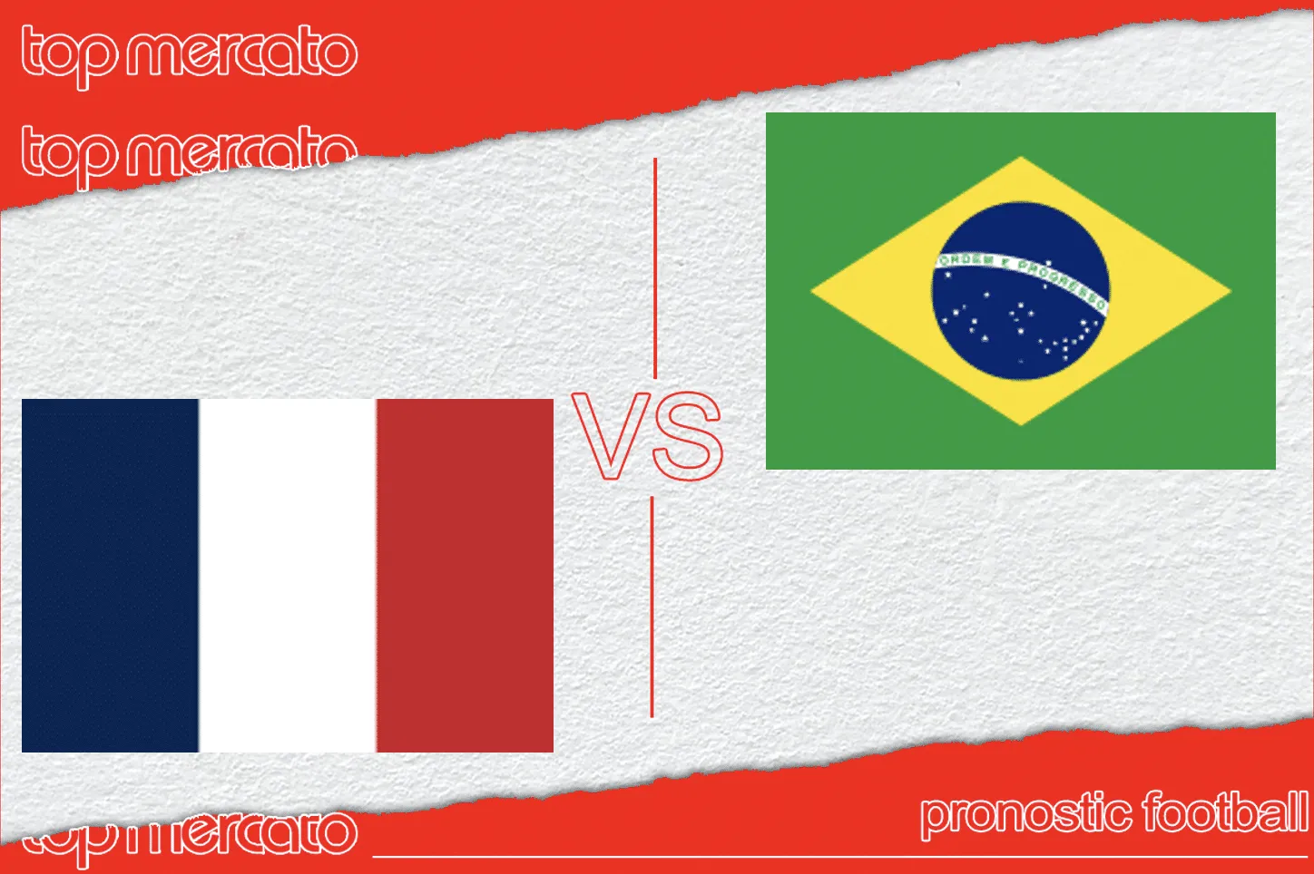 Pronostic France Brésil