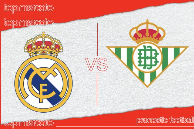Pronostic Real Madrid Bétis Séville – Liga (01/09/2024)