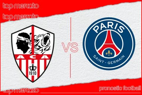 Pronostic AC Ajaccio – PSG et meilleures cotes