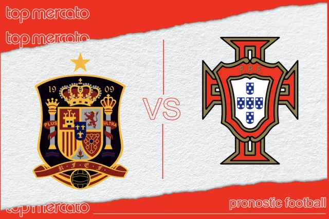 Pronostic Espagne – Portugal et meilleures cotes