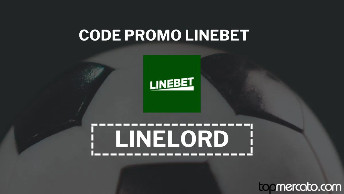 Code promo Linebet LINELORD pour débloquer bonus sport et casino