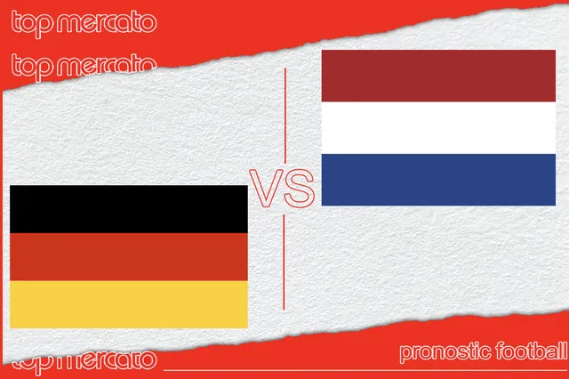 Pronostic Allemagne – Pays-Bas et meilleures cotes à jouer