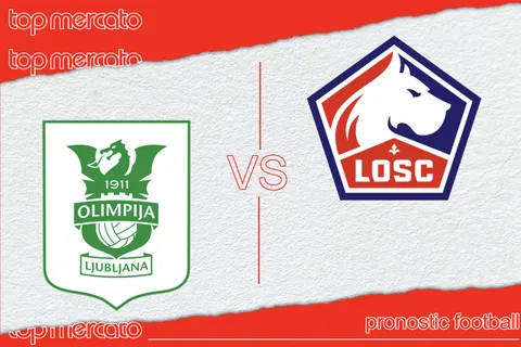 Pronostic Olimpija Ljubljana – Lille et meilleures cotes à jouer