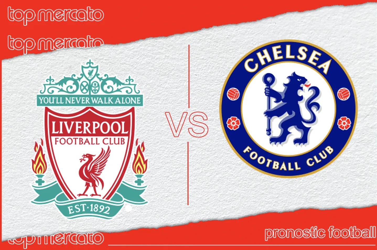 Pronostic Liverpool Chelsea