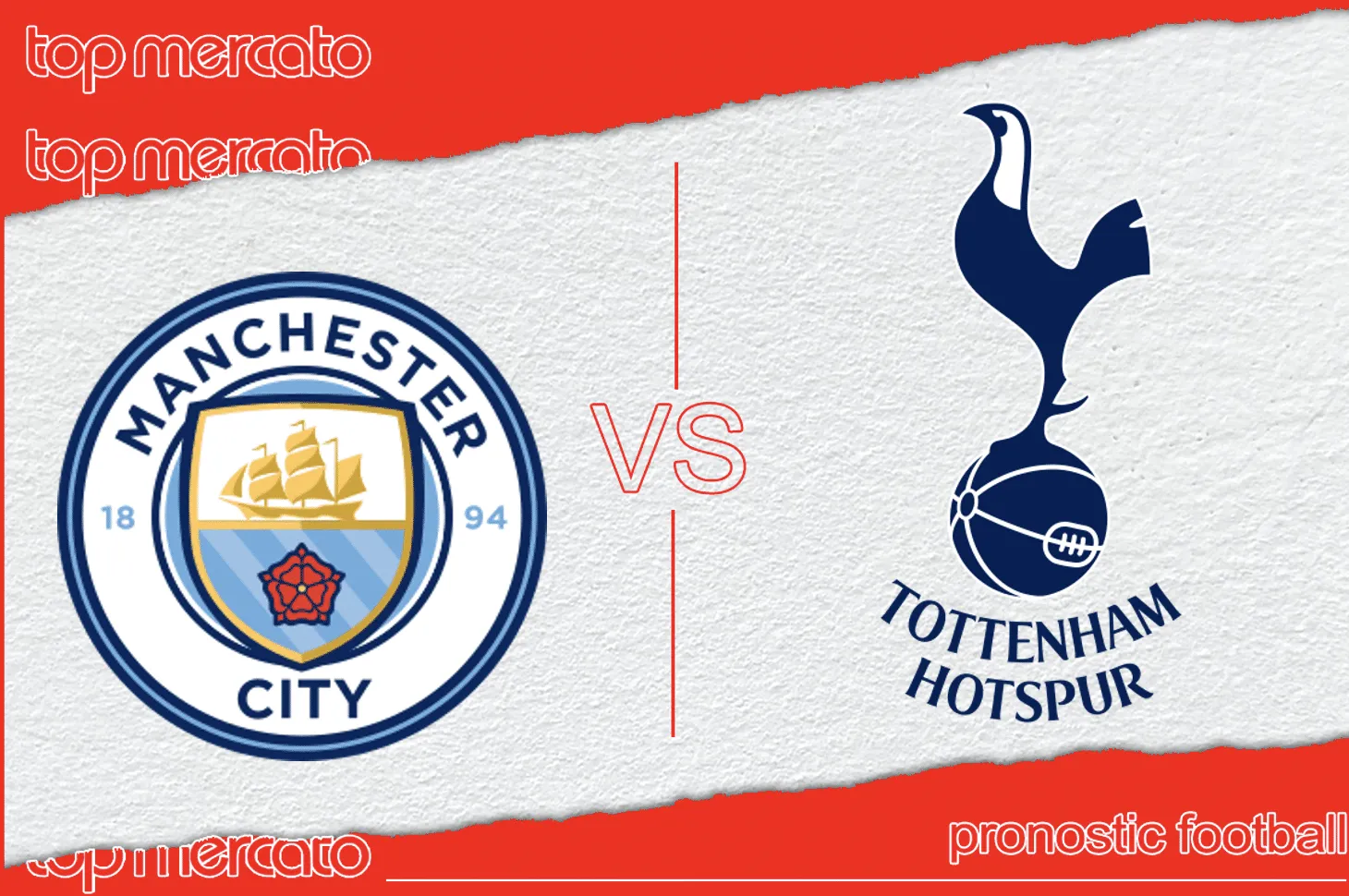Pronostic Manchester City Tottenham 