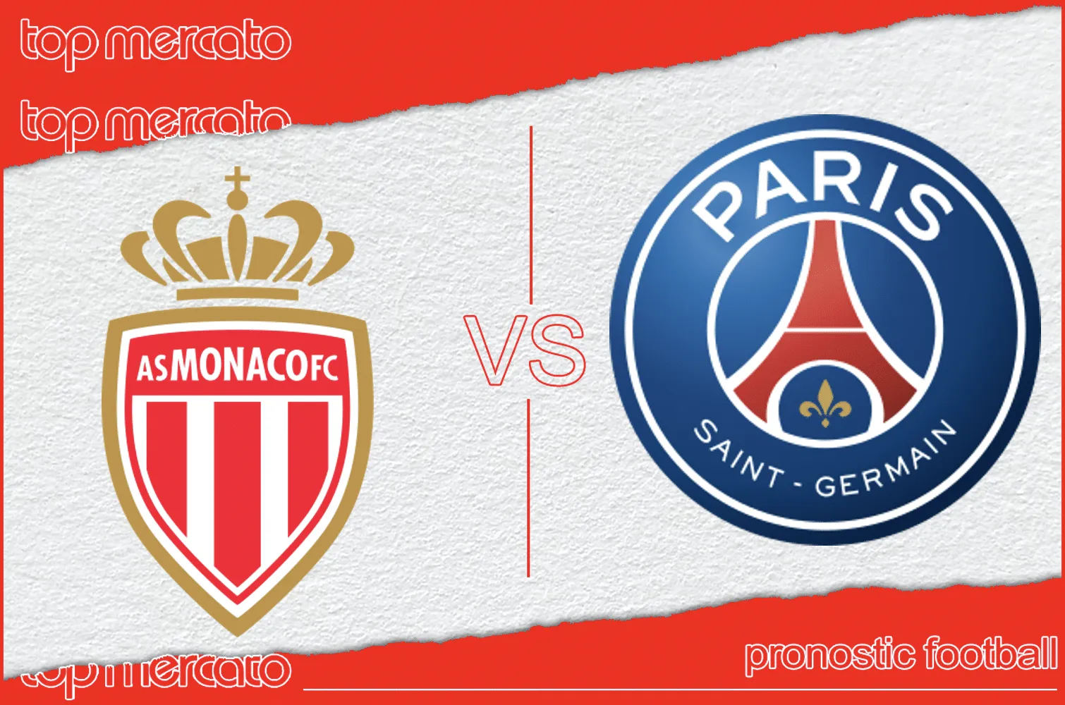 Pronostic Monaco – PSG