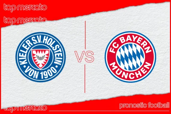 Pronostic Holstein Kiel - Bayern Munich