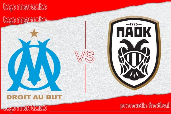 Pronostic Olympique de Marseille - PAOK Salonique