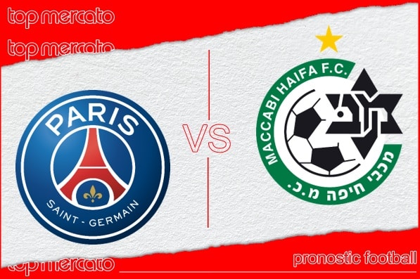 Pronostic PSG - Maccabi Haïfa