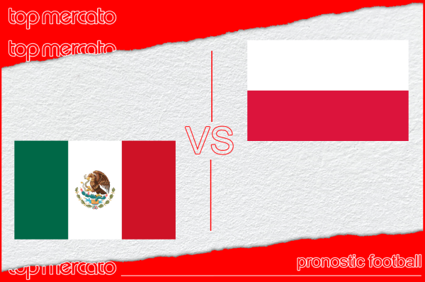 Mexique – Pologne