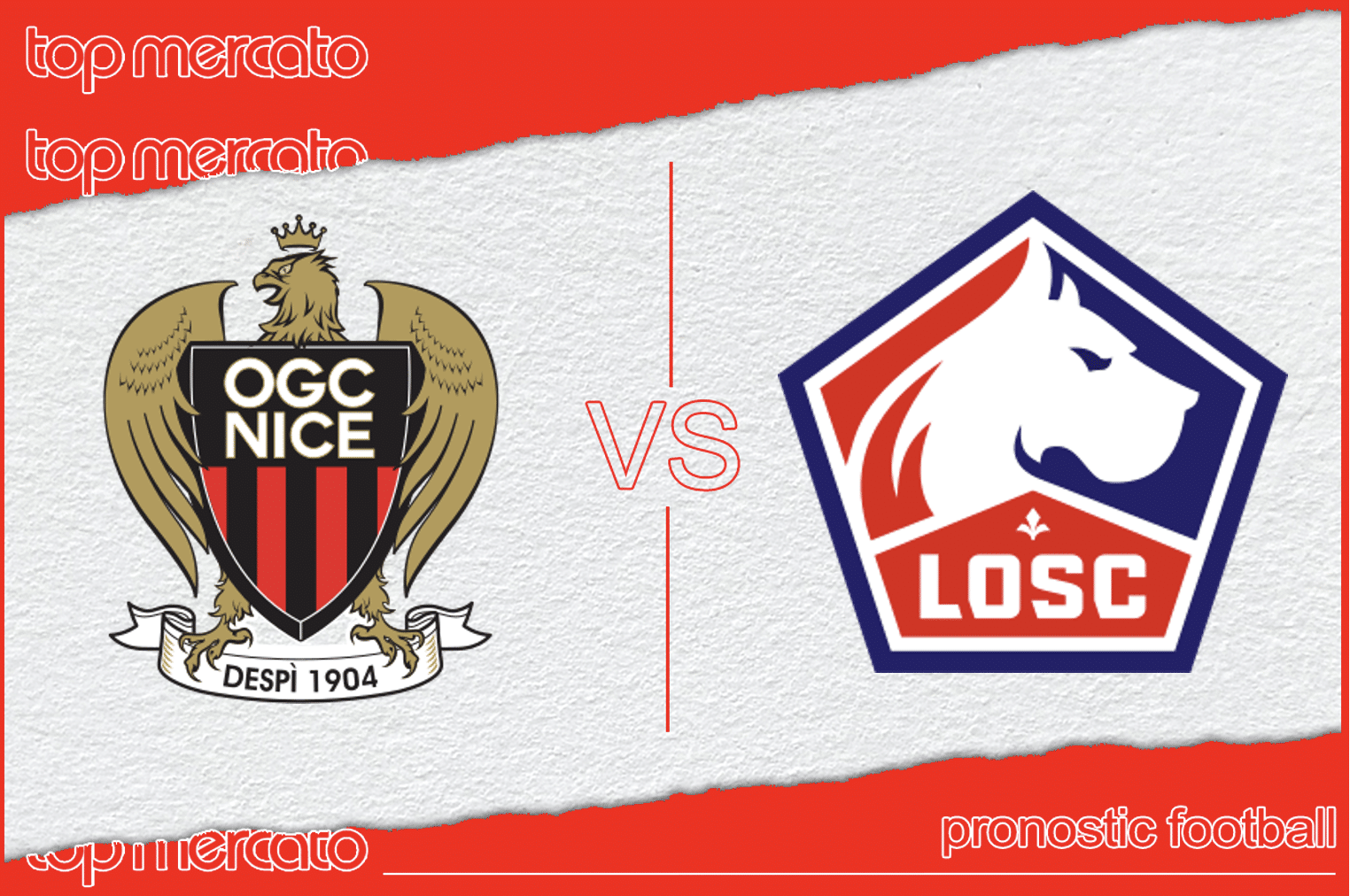 Pronostic Nice – Lille
