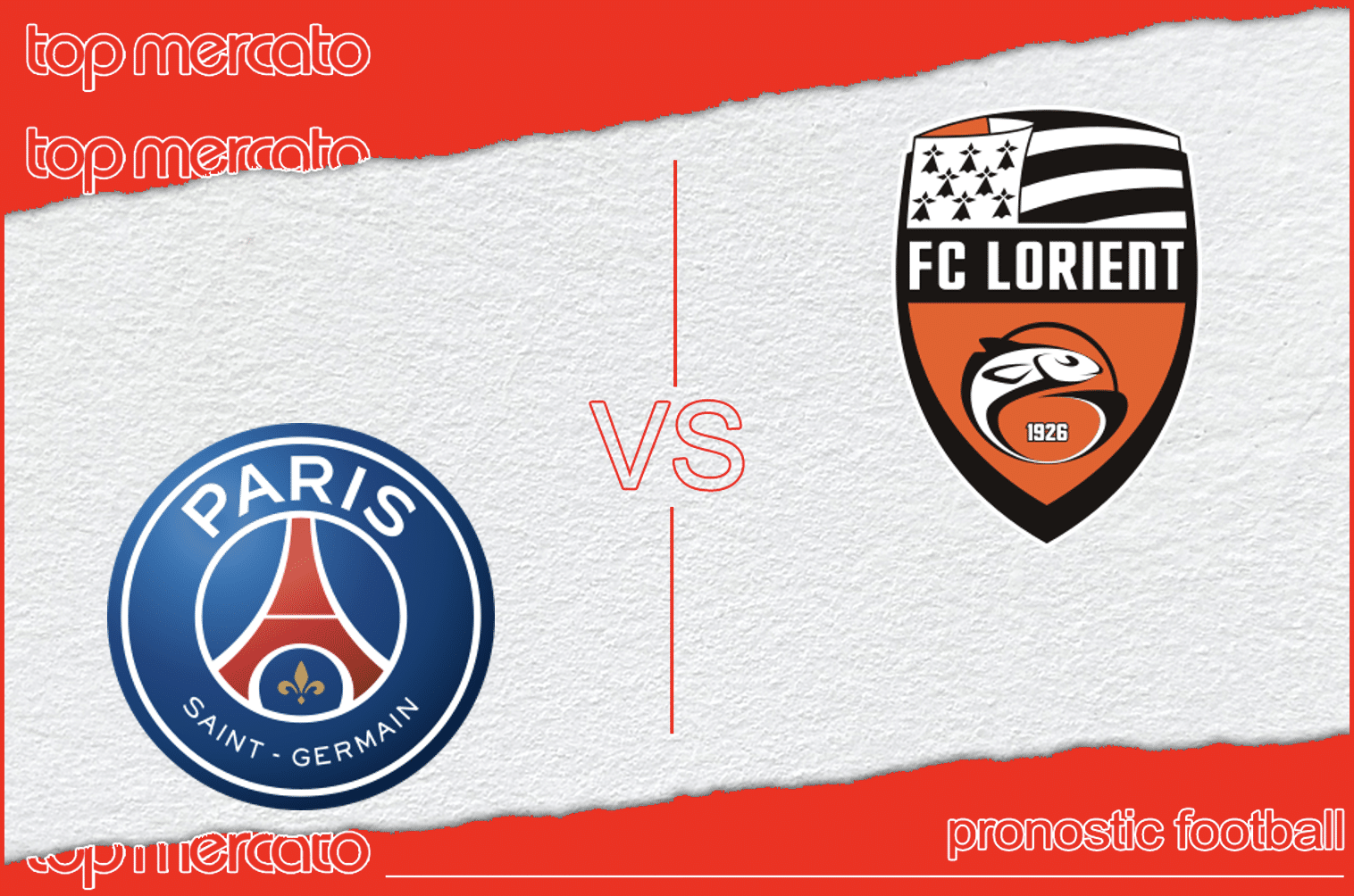 Pronostic PSG – Lorient