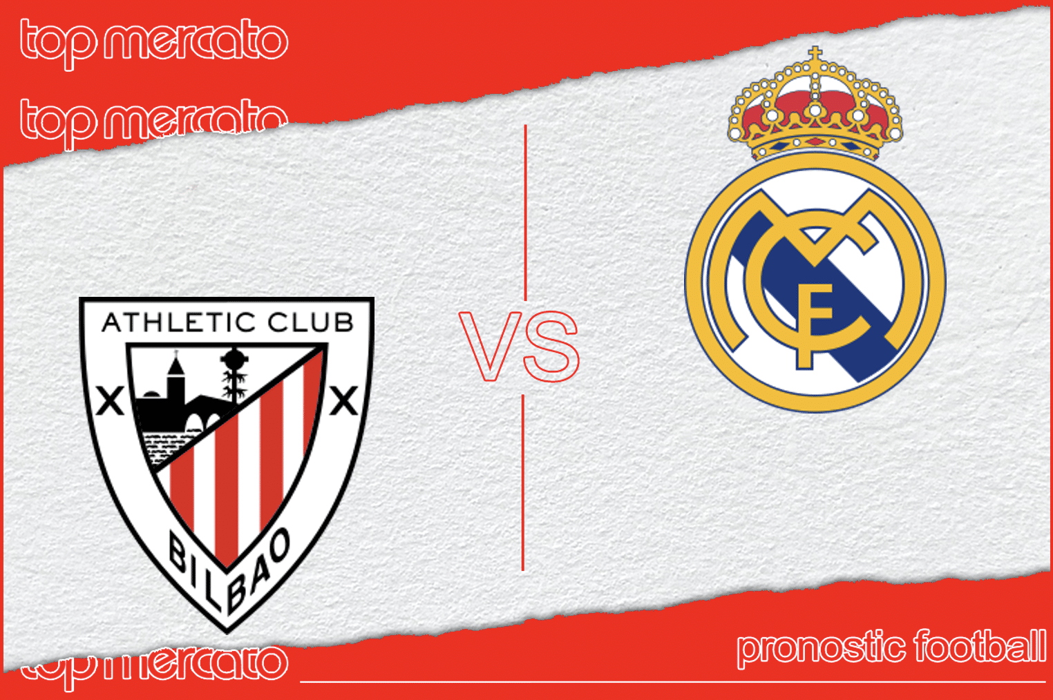 Pronostic Athletic Bilbao – Real Madrid