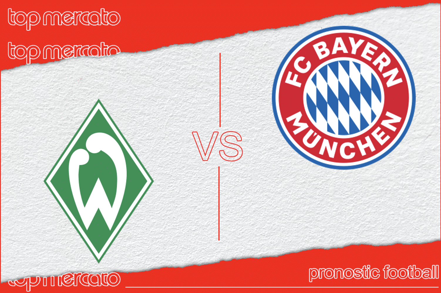 Pronostic Werder Brême – Bayern Munich