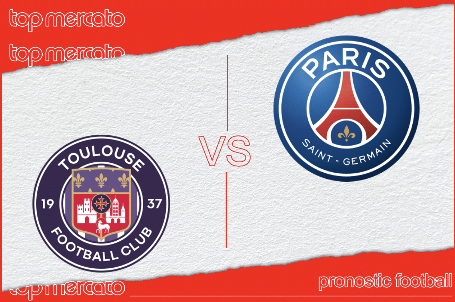 Pronostic Toulouse – PSG