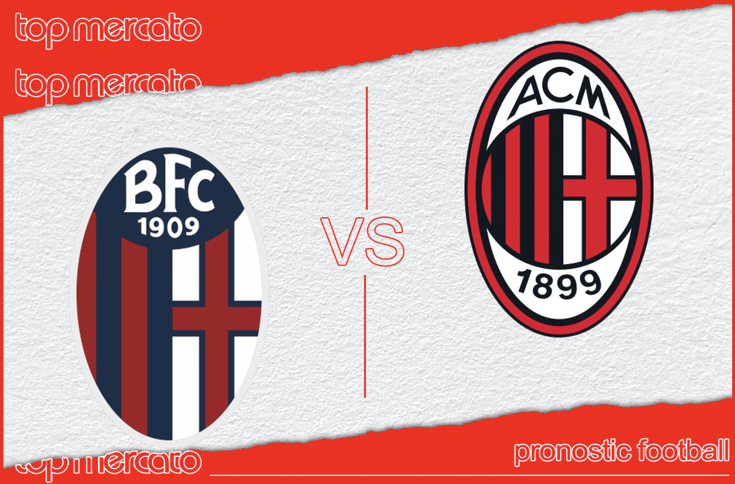 Pronostic Bologne – AC Milan