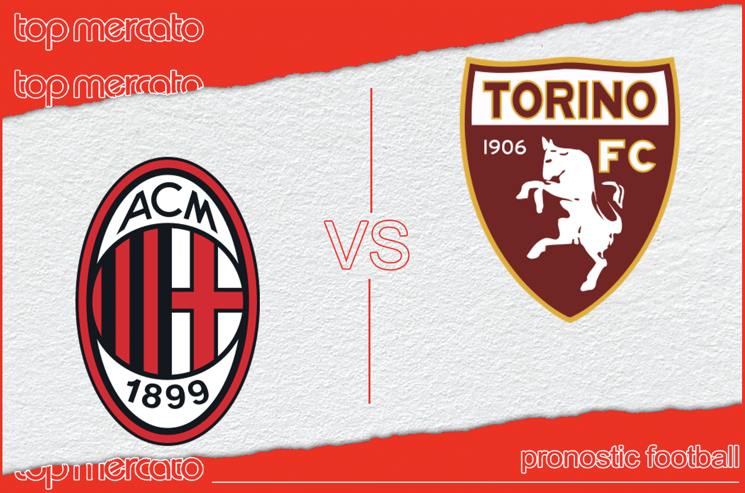 Pronostic AC Milan – Torino